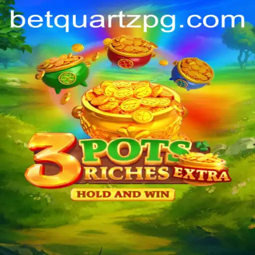 Discover the Thrilling World of 3potsExtra: A New Gaming Sensation
